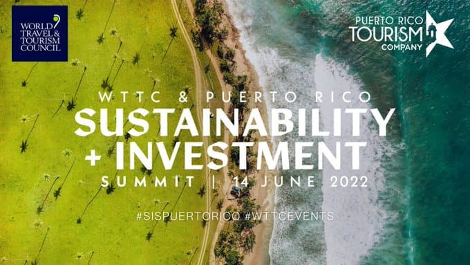 Cumbre de Sostenibilidad e Inversión del Consejo Mundial de Viajes y Turismo analizó en Puerto Rico los desafíos del sector