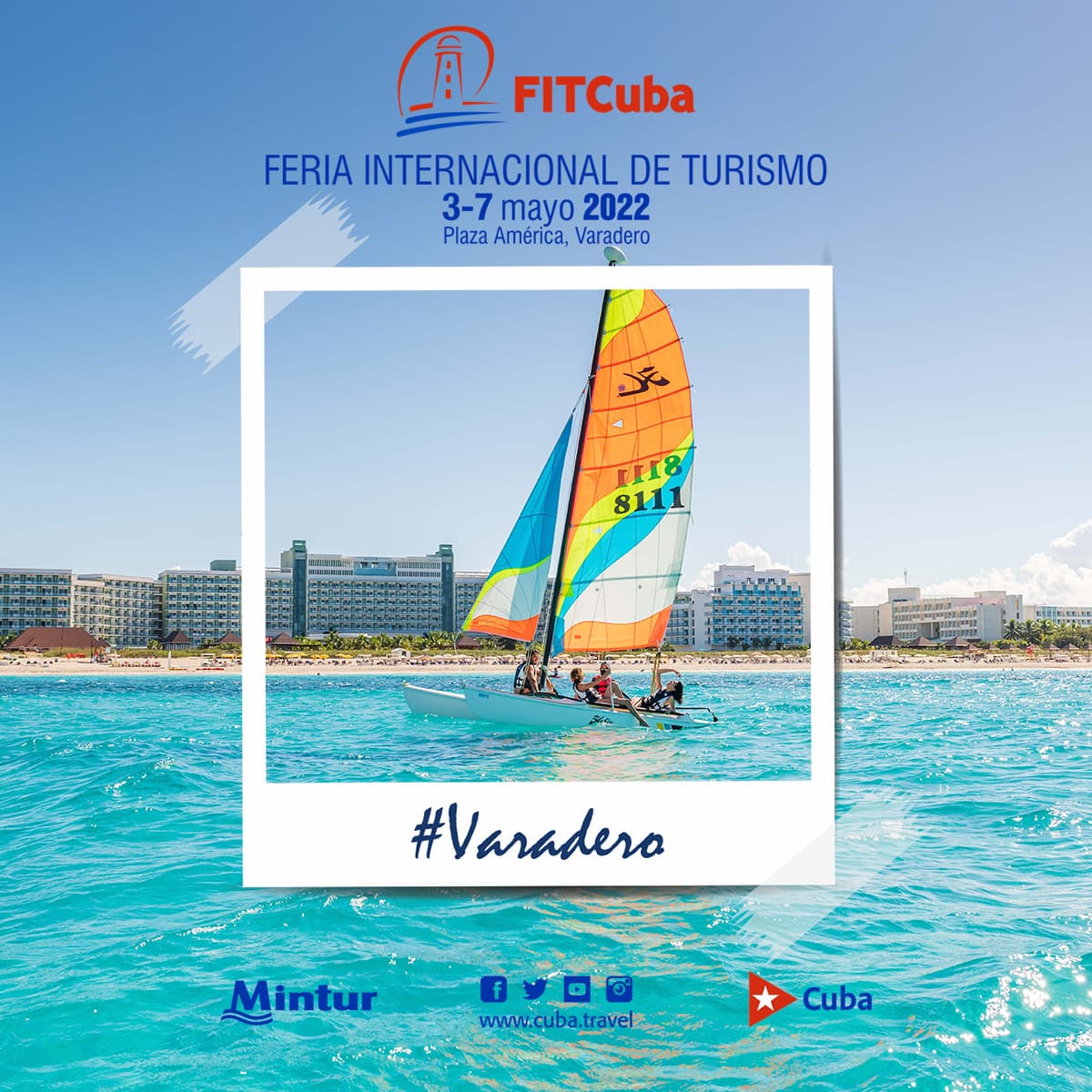 Es Oficial: Feria Internacional de Turismo consolidará destino Cuba