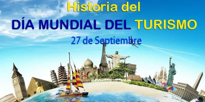 Día Mundial del Turismo 2023,inversiones para un futuro sostenible