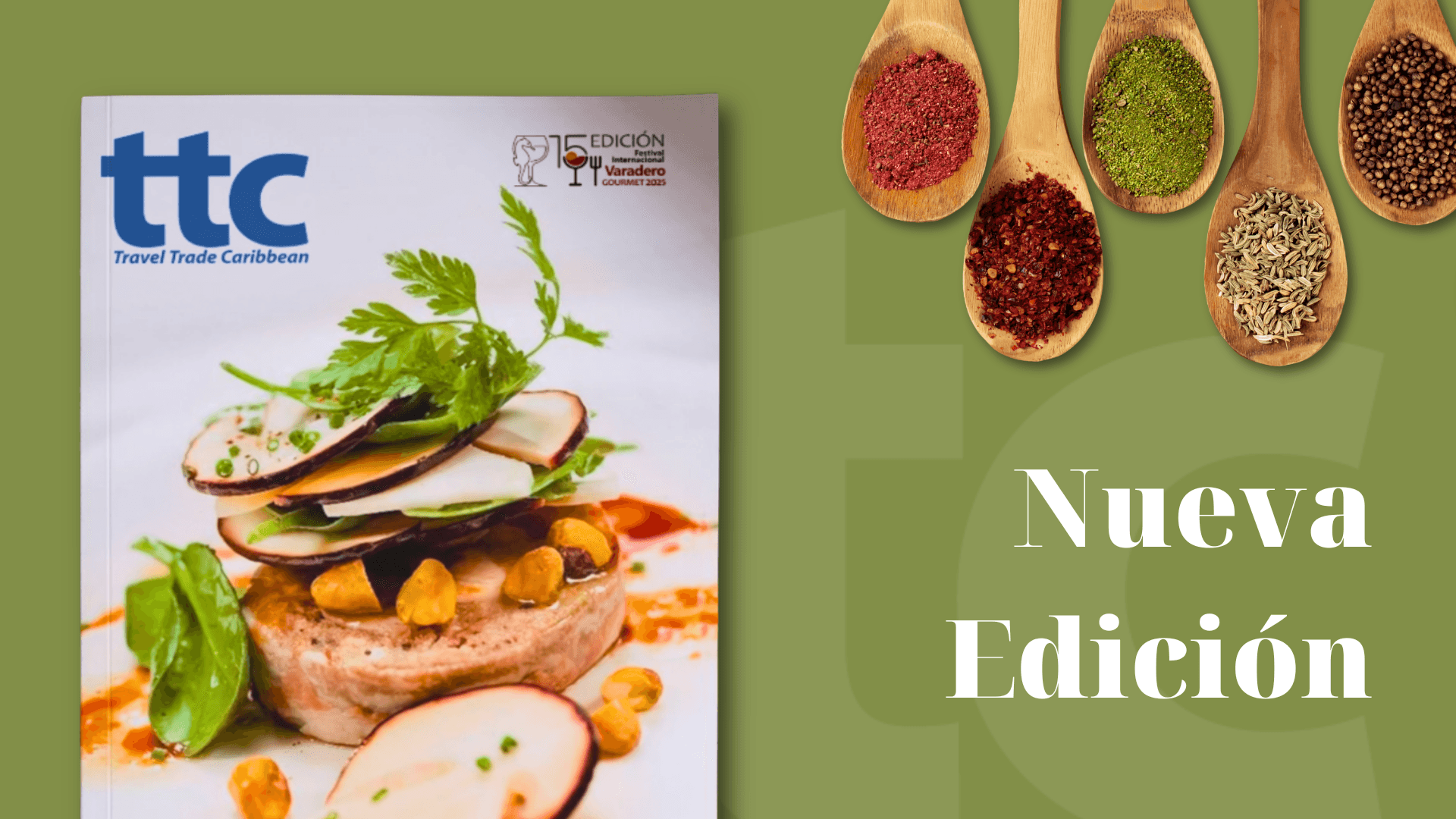 TTC llega a su edición 311 dedicada al Festival Internacional Varadero Gourmet