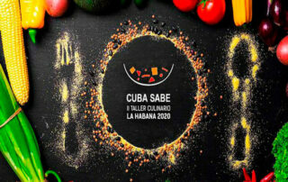 Cuba Sabe 2020: un espacio de genuina creación para la cocina nacional
